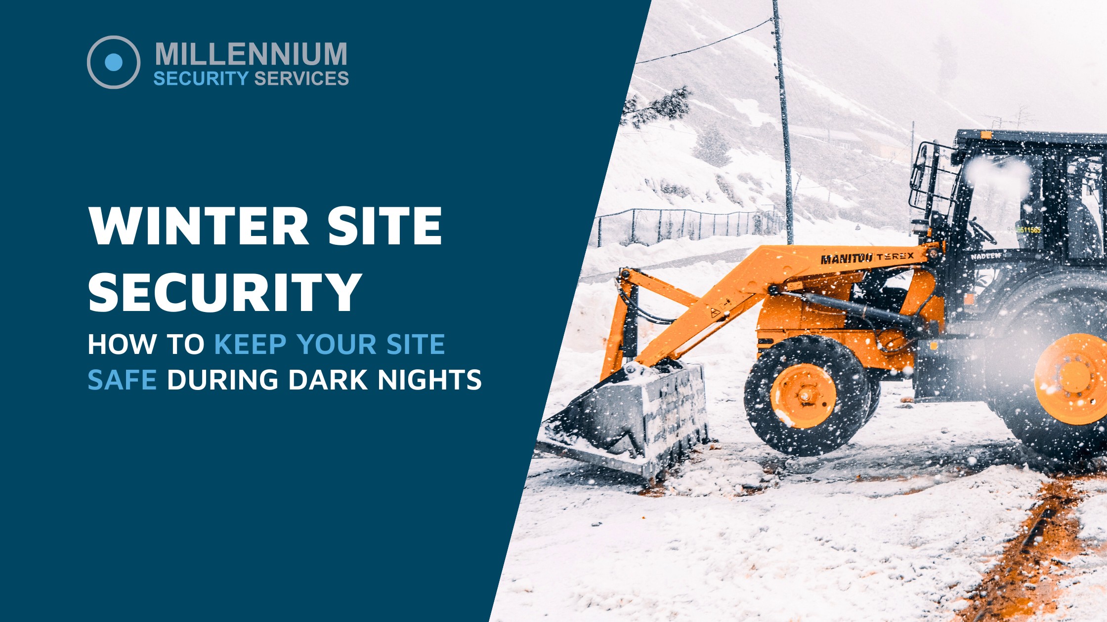 How Can I Protect My Construction Site in Winter? - Millennium Security
